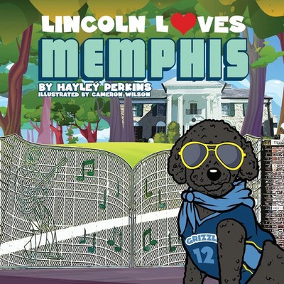 Lincoln Loves Memphis Hayley Perkins Taschenbuch Englisch 2022 Hayley Perkins