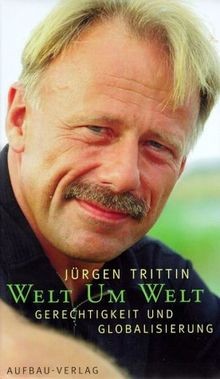 Welt Um Welt. Gerechtigkeit und Globalisierung von J... | Buch | Zustand wie neu