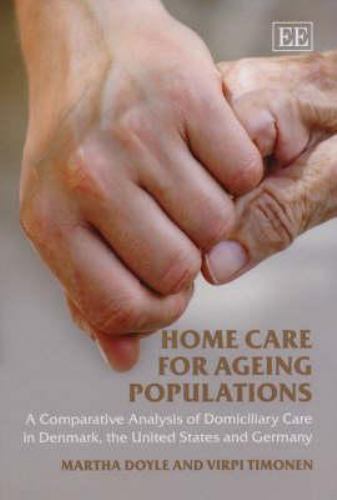 Home Care for Ageing Populations : A Comparative Analysis of ...