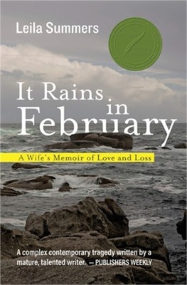 It Rains in February: A Wife's Memoir of Love and Loss (Paperback or Softback)