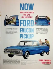 Original FORD AD: Now Save on Price on gas on Upkeep Ford Falcon Pickup
