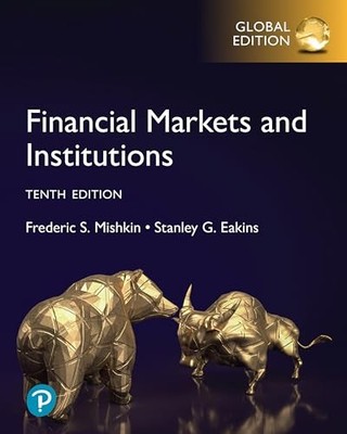 FINANCIAL MARKETS AND INSTITUTIONS GLO by Frederic Mishkin Paperback Self Help