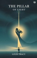 Louis Tracy | The Pillar Of Light | Taschenbuch | Englisch (2025)