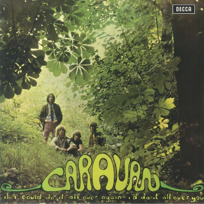 CARAVAN - If I Could Do It All Over Again I'd Do It All Over You (reissue) - LP
