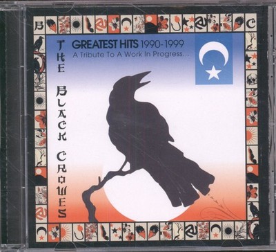 Black Crowes Greatest Hits 1990-1999 (A Tribute To A Work In Progress) CD USA