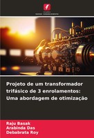Raju Basak (U. A.) | Projeto De Um Transformador TrifáSico De 3 Enrolamentos:...