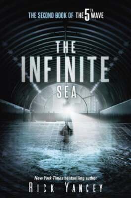 The Infinite Sea by Rick Yancey: Used