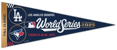 WORLD SERIES 2025 Dodgers vs. Toronto Blue Jays Premium Felt Collector's PENNANT