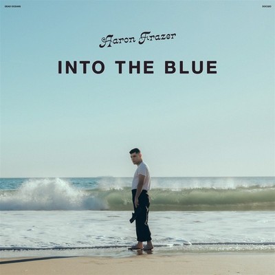 Frazer,Aaron / Into the Blue