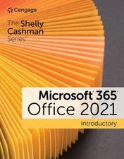 Microsoft 365 Office 2021 Introductory Shelly Cashman Series Excellent Condition