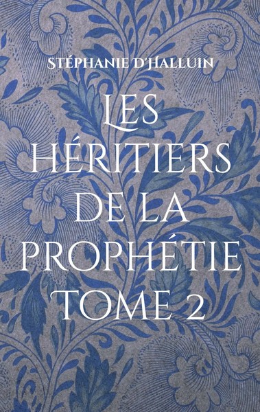 Les Héritiers de la prophétie Tome 2 Le Souffle Des Mondes StéPhanie D'halluin-image