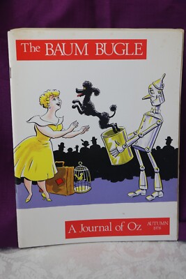 The Baum Bugle A journal of the Wizard of Oz + additional Literature ...