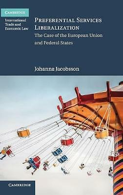 Preferential Services Liberalization Jacobsson Hardback 9781108476164