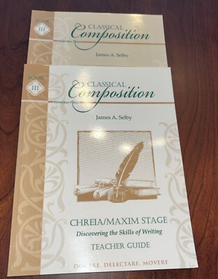 Memoria Press Classical Composition Book III Chreia/Maxim Stage SET