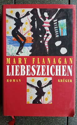 Mary Flanagan - Liebeszeichen