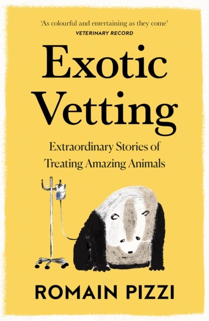 Exotic Vetting by Romain Pizzi (Paperback Book)