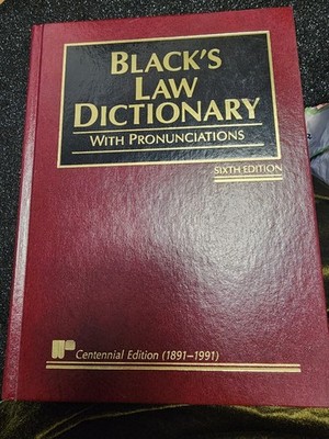Black's Law Dictionary - Centennial 1991 Sixth Edition With Pronunciations