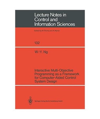 Interactive Multi-Objective Programming as a Framework for Computer-Aided Contro