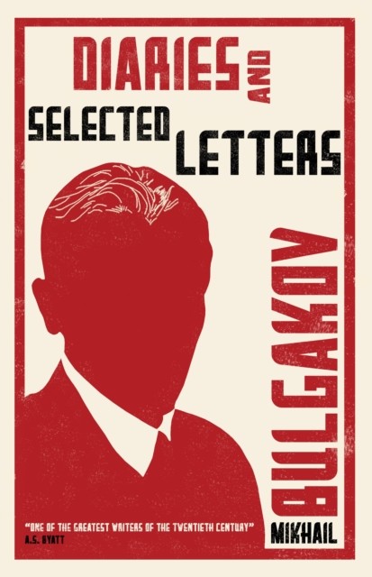 Diaries and Selected Letters,Mikhail Bulgakov - Image 4