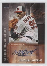 2016 Topps Scouting Report Auto Series 2 Mychal Givens #SRA-MG Auto 0a2t