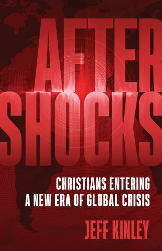 Aftershocks: Christians Entering a New Er- 9780736984102, paperback, Jeff Kinley