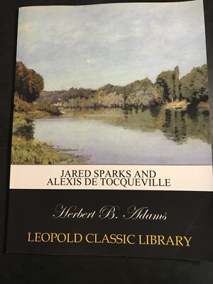 Leopold Classic Library- Sparks/Tocqueville Book Zustand gut @504