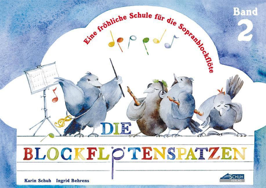 Thumbnail - Die Blockflötenspatzen, Karin Schuh
