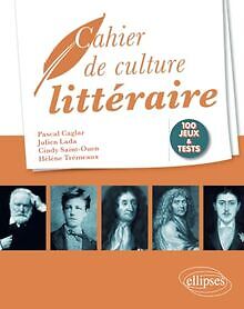 Cahier de culture littéraire von Caglar, Pascal, Lada, J... | Buch | Zustand gut