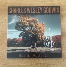 * CHARLES WESLEY GODWIN * signed vinyl album * HOW THE MIGHTY FALL * 1