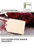 Jox-Celestin Yanga Ilunga | Les LeçOns D'un Amour Inachevé | Taschenbuch (2025)