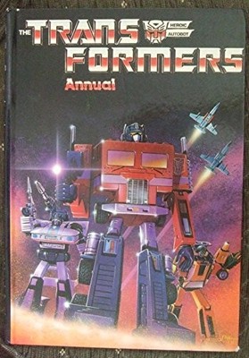 Title: THE TRANSFORMERS ANNUAL by NO AUTHOR (1985-05-03) by Anon` B01FJ11CHY