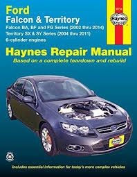 Revue technique Ford Falcon et Territory pour réparer et entretenir votre moteur