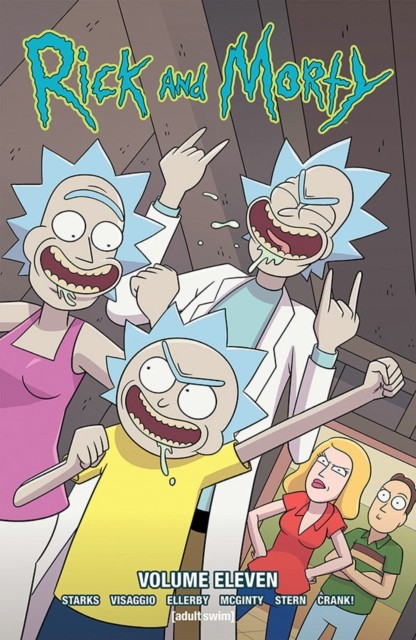 Rick and Morty Vol. 11 by Kyle Starks (Paperback Book)