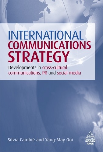 Silvia Cambié Yang-May Ooi International Communications Strategy (Hardback)