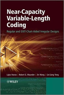 Near-Capacity Variable-Length Coding: Regular and EXIT-Chart-Aided Irregular Des