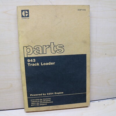 CAT Caterpillar 943 Track Loader Parts Manual Book crawler catalog 3204 engine