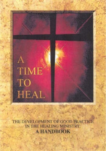 Thumbnail - Archbishops' Council A Time To Heal (handbook) (taschenbuch)