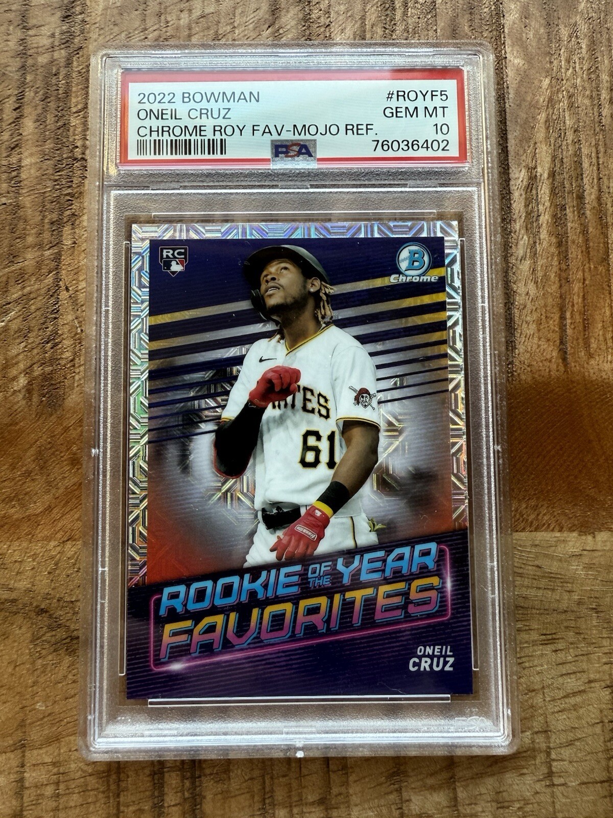 HOT! 🔥Oneil Cruz 2022 Bowman Chrome Mojo REFRACTOR Rookie Favorites - PSA 10