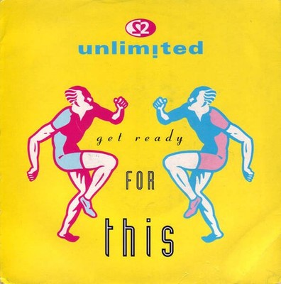 2 Unlimited - Get Ready For This (VINYL)