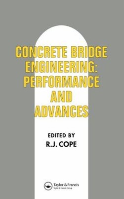 Concrete Bridge Engineering : Performance and Advances Hardcover