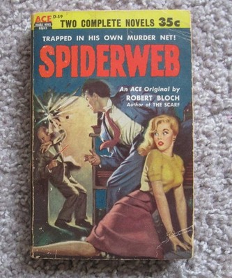 Robert Bloch Spiderweb / David Alexander The Corpse In My Bed  - ACE Double D-59