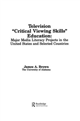 Brown - Television 'Critical Viewing Skills' Education  Major Media  - X555z