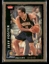 2008-09 Fleer #61 Jeff Foster Glossy Indiana Pacers