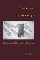 Geo-Epistemology | Latin America And The Location Of Knowledge | Canaparo | Buch