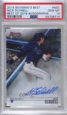 2018 Bowman's Best of Nick Schnell #B18-NSC PSA 10 GEM MT Auto 8d2
