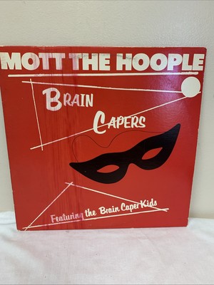 Mott The Hoople Brain Capers 1972 1st Pressing OG Sleeve M/VG++  Ian Hunter