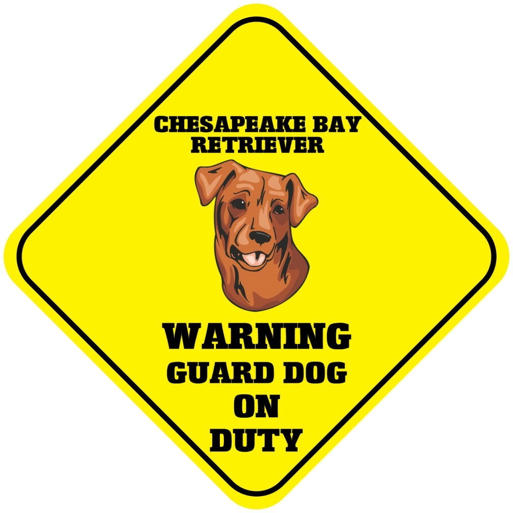Crossing Sign Chesapeake Bay Retriever Warning Guard Dog Duty