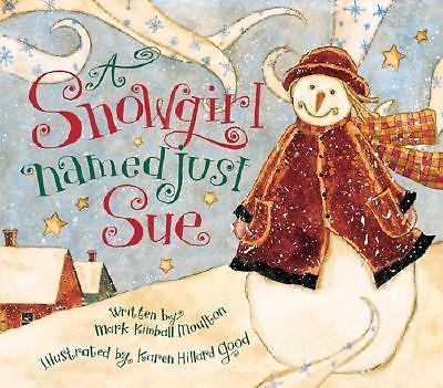 A Snowgirl Named Sue by Molton, Mark