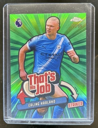 2026 Topps Chrome Erling Haaland That's His Job Green Refractor #/99