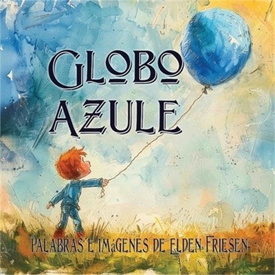 Globo Azule (Paperback or Softback)
